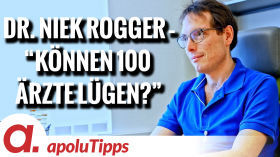 Interview Dr. Niek Rogger – "Können 100 Ärzte lügen?" by apolut
