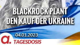 BlackRock plant den Kauf der Ukraine | Von Bradley Devlin by apolut