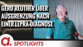 Spotlight: Gerd Reuther über die soziale Ausgrenzung nach einer Lepra-Diagnose by apolut