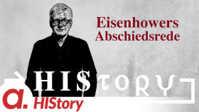 HIStory: Die Abschiedsrede Dwight D. Eisenhowers by apolut