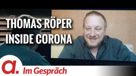 Im Gespräch: Thomas Röper (“Inside Corona – Die Pandemie, das Netzwerk & die Hintermänner”) by apolut