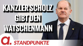 Kanzler Scholz gibt den Watschenmann | Von Friedhelm Klinkhammer und Volker Bräutigam by apolut