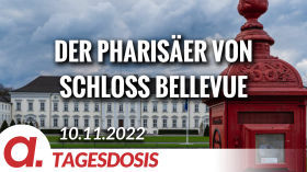 Der Pharisäer von Schloss Bellevue | Von Wolfgang Effenberger by apolut