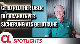 Spotlight: Gerd Reuther über die Krankenversicherung als Geldtruhe für Pharmakonzerne by apolut