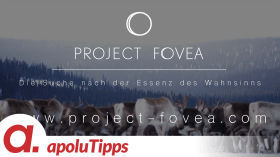 Project Fovea Film – Der Trailer by apolut