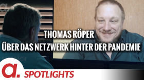 Spotlight: Thomas Röper über das Netzwerk hinter der Pandemie by apolut