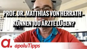 Interview mit Prof. Dr. Matthias von Herrath – “Können 100 Ärzte lügen?” by apolut
