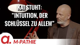 M-PATHIE – Zu Gast heute: Kai Stuht – “Intuition, der Schlüssel zu allem” by apolut