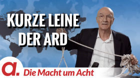 Die Macht um Acht (92) „Kurze Leine der ARD“ by apolut