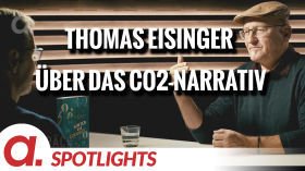 Spotlight: Thomas Eisinger über die "Genialität" des CO2-Narratives by apolut