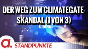 Der Weg zum Climategate-Skandal (1 von 3) | Von Markus Fiedler by apolut