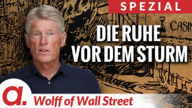 The Wolff of Wall Street SPEZIAL: Die Ruhe vor dem Sturm by apolut