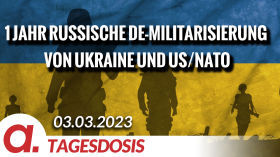 Ein Jahr russische De-Militarisierung von Ukraine und US/NATO | Von Rainer Rupp by apolut