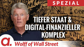 The Wolff of Wall Street SPEZIAL: Tiefer Staat & Digital-Finanzieller Komplex by apolut