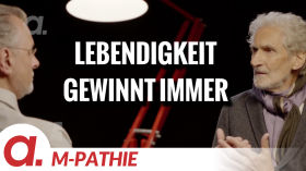 M-PATHIE – Zu Gast heute: Jochen Kirchhoff „Lebendigkeit gewinnt immer” by apolut