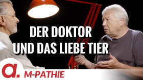 M-PATHIE – Zu Gast heute: Dirk Schrader „Der Doktor und das liebe Tier” by apolut