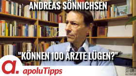 Interview mit Prof. Dr. Andreas Sönnichsen – “Können 100 Ärzte lügen?” by apolut