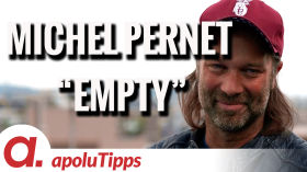 Interview mit Michel Pernet aus dem Dokumentarfilm “EMPTY” by apolut