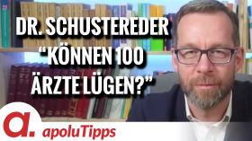 Interview mit Dr. Klaus Schustereder – “Können 100 Ärzte lügen?” by apolut