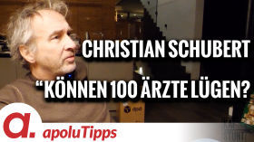 Interview mit Prof. Dr. Dr. Christian Schubert – “Können 100 Ärzte lügen?” by apolut