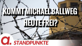 Kommt Michael Ballweg heute frei? | Von Anselm Lenz by apolut