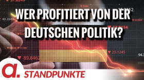 Wer profitiert von der deutschen Außen- und Wirtschaftspolitik? | Von Christian Kreiß by apolut
