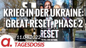 Krieg in der Ukraine: Great Reset, Phase 2 | Von Ernst Wolff by apolut
