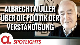 Spotlight: Albrecht Müller über die Politik der Verständigung by apolut