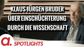 Spotlight: Klaus-Jürgen Bruder über Einschüchterung durch die Autorität der Wissenschaft by apolut