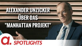 Spotlight: Alexander Unzicker über das "Manhattan Projekt" by apolut